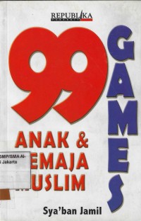 Image of 99 Games untuk Anak dan Remaja Muslim