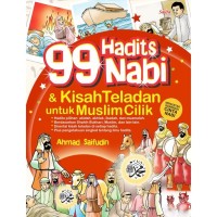 Image of 99 Hadits nabi & kisah teladan untuk muslim cilik
