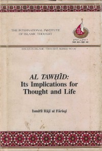 Image of Al-Tawhid: Its Implication for Thought and Life