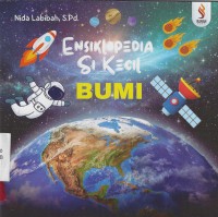Image of Ensiklopedia si kecil : bumi