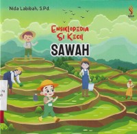 Image of Ensiklopedia si kecil : sawah
