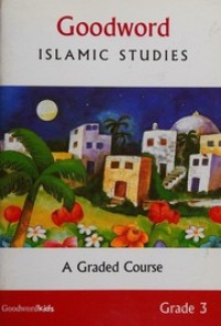 Image of Goodword Islamic Studies: A Graded Course, Grade 3