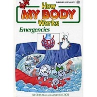 Image of How my body works : emergencies