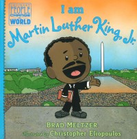 Image of I am Martin Luther King, Jr.