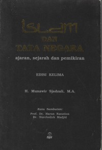 Image of Islam dan Tata Negara: Ajaran, Sejarah, dan Pemikiran