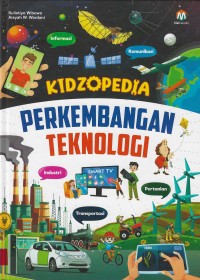 Image of Kidzopedia: Perkembangan Teknologi