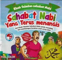 Image of Kisah teladan sahabat nabi: Sahabat Nabi yang Terus Menangis