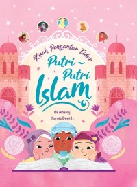 Image of Kisah pengantar tidur : putri-putri islam