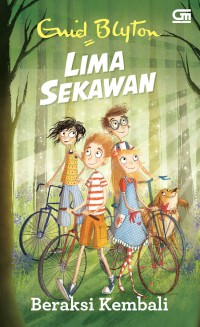 Image of Lima sekawan : beraksi kembali