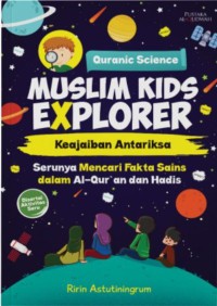 Image of Muslim Kids Explores: Keajaiban Antariksa