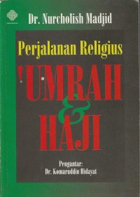 Image of Perjalanan Religius 'Umrah dan Haji