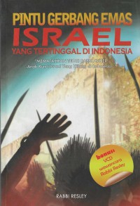 Image of Pintu Gerbang Israel yang Tertinggal di Indonesia