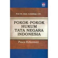 Image of Pokok-Pokok Hukum Tata Negara Indonesia: Pasca Reformasi