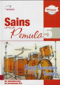 Image of Sains untuk pemula 5 : Mari bermain bunyi