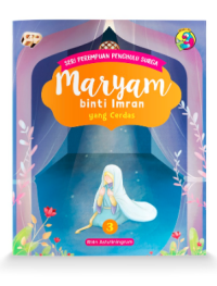 Image of Seri Perempuan Penghulu Surga: Maryam Binti Imran