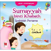 Image of Seri Shahabiyah: Sumayyah binti Khabath