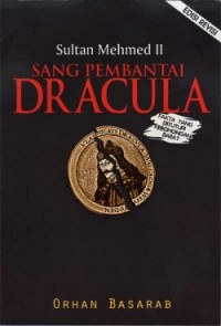 Image of Sultan Mehmed II: Sang Pembantai Dracula