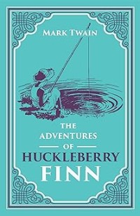 Image of The Adventure of Huckleberry Finn