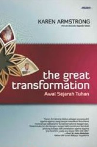 Image of The Great Transformation: Awal Sejarah Tuhan