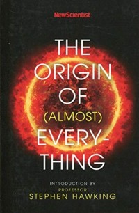Image of The Origin of (Almost) Everything